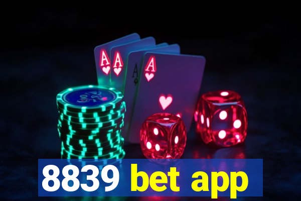 8839 bet app